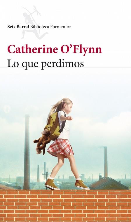 LO QUE PERDIMOS | 9788432228438 | O'FLYNN