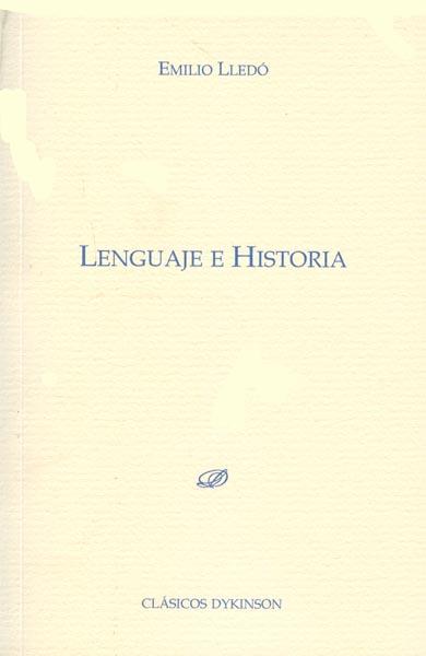 LENGUAJE E HISTORIA | 9788499822105 | LLEDO