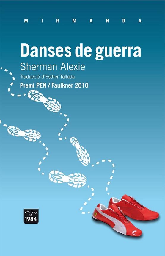 DANSES DE GUERRA | 9788492440887 | ALEXIE