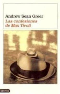 CONFESIONES DE MAX TIVOLI | 9788423336494 | SEAN GREER, ANDREW