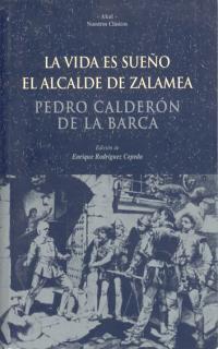 VIDA ES SUEÑO/ALCALDE DE ZALAMEA | 9788446012467 | CALDERON