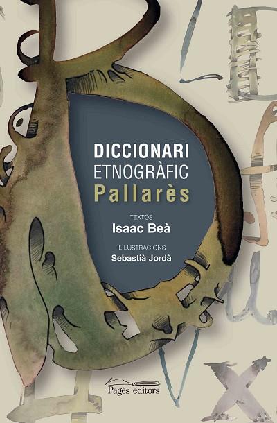 DICCIONARI ETNOGRÀFIC PALLARÈS | 9788499759814 | BEÀ, ISAAC