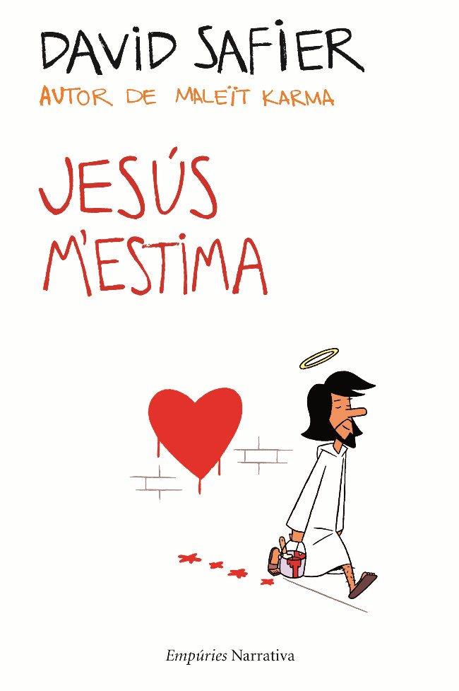 JESUS M'ESTIMA | 9788497876704 | SAFIER