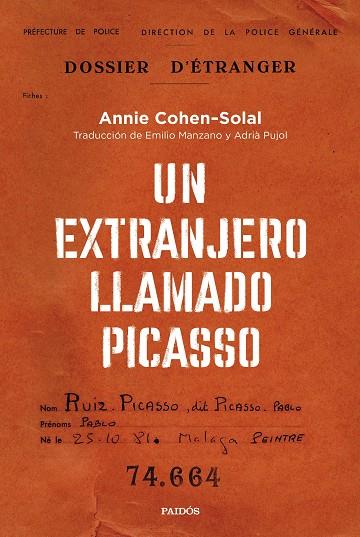 UN EXTRANJERO LLAMADO PICASSO | 9788449340680 | COHEN-SOLAL, ANNIE