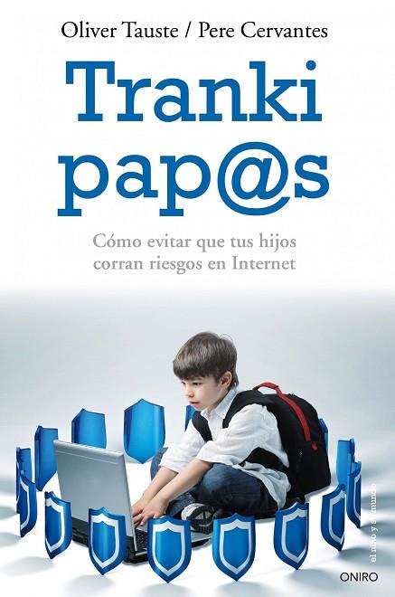 TRANKI PAPAS | 9788497545976 | TAUSTE/CERVANTES