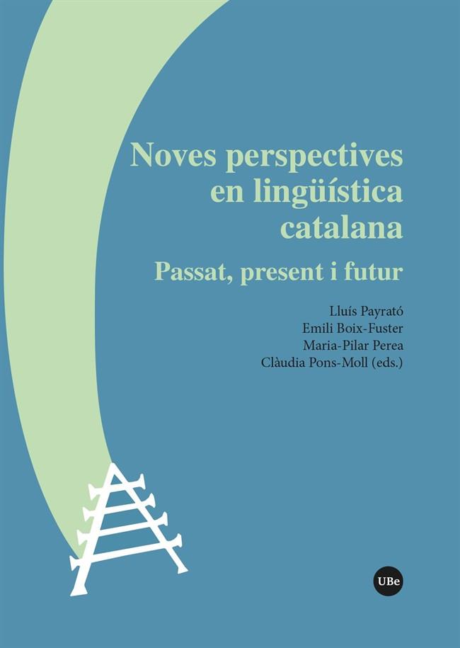 NOVES PERSPECTIVES EN LINGÜÍSTICA CATALANA | 9788410500006 | VARIOS AUTORES