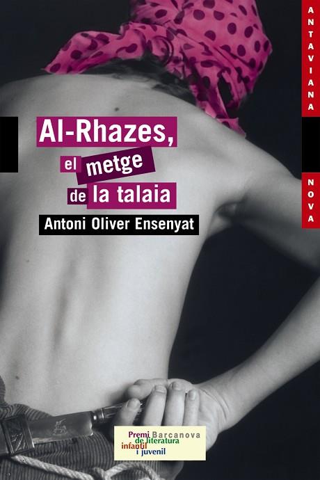 AL-RHAZES. EL METGE DE LA TALAIA | 9788448919375 | OLIVER ENSENYAT, ANT