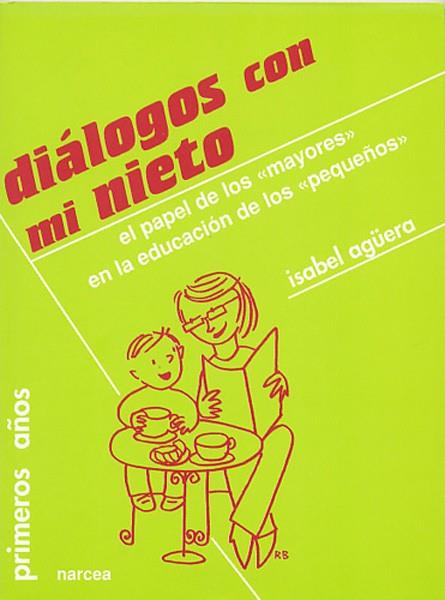 DIALOGOS CON MI NIETO | 9788427713352 | AGUERA,I.