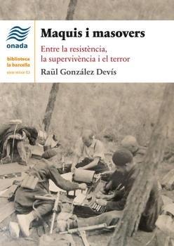 MAQUIS I MASOVERS | 9788417050658 | GONZÁLEZ DEVÍS, RAÜL