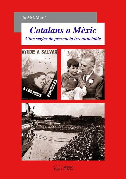 CATALANS A MEXIC | 9788497796903 | MURIA