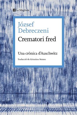 CREMATORI FRED | 9788419334473 | DEBRECZENI, JÓZSEF