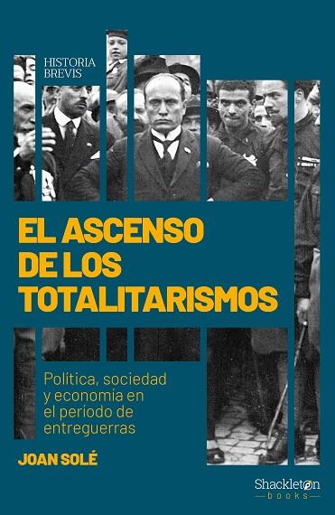 EL ASCENSO DE LOS TOTALITARISMOS | 9788417822897 | SOLÉ SOLÉ, JOAN