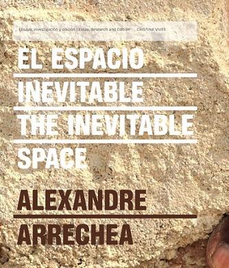 ESPACIO INEVITABLE, EL | 9788416142347 | ARRECHEA, ALEXANDRE