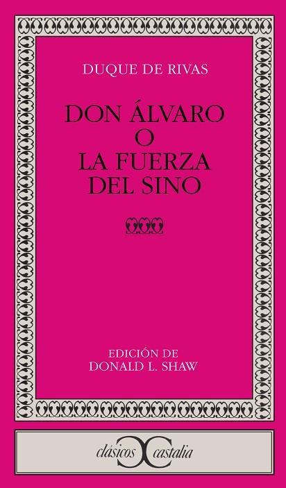 DON ALVARO O LA FUERZA DEL SINO | 9788470394720 | DUQUE DE RIVAS