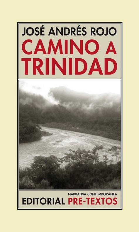 CAMINO A TRINIDAD | 9788416453979 | ROJO, JOSÉ ANDRÉS