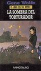 LA SOMBRA DEL TORTURADOR | 9788445070963 | WOLFE