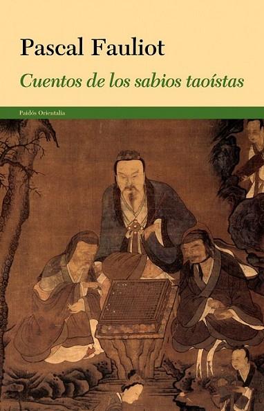 CUENTOS DE LOS SABIOS TAOISTAS | 9788449327988 | FAULIOT