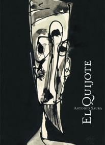 EL QUIJOTE | 9788486418519 | ANTONIO SAURA