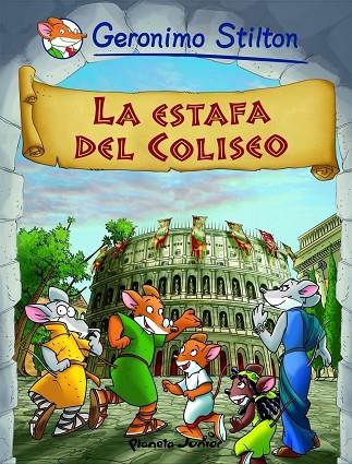 LA ESTAFA DEL COLISEO | 9788408086116 | STILTON