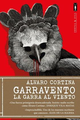 GARRAVENTO, LA GARRA AL VIENTO | 9788412710014 | CORTINA, ÁLVARO