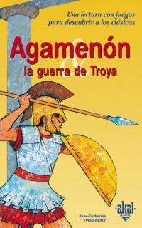 AGAMENON LA GUERRA DE TROYA | 9788446013662 | DIVERSOS