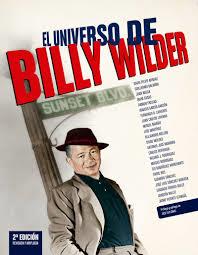 EL UNIVERSO DE BILLY WILDER | 9788410247185 | BALMORI, GUILLERMO/MIGUEL, MARIAS