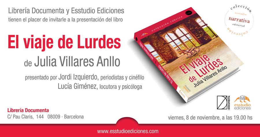 Presentació «El viaje de Lurdes» de Julia Villares Anllo - 