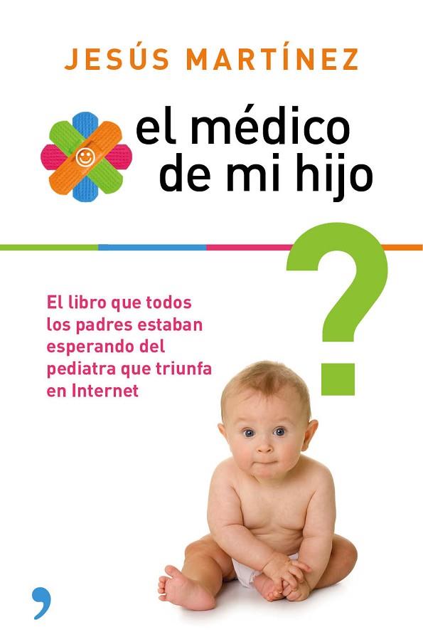 EL MEDICO DE MI HIJO | 9788499983851 | MARTÍNEZ