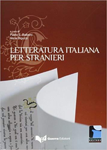 LETTERATURA ITALIANA PER STRANIERI (PROGETTO CULTURA ITALIANA) | 9788855700962 | P. E. BALBONI (REDACTOR), A. BIGUZZI (REDACTOR)