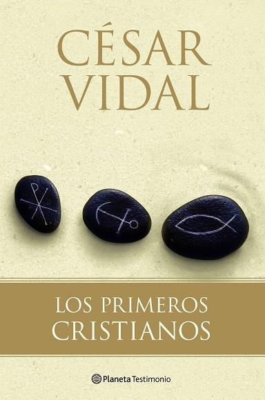 LOS PRIMEROS CRISTIANOS | 9788408088653 | VIDAL