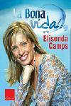 BONA VIDA | 9788466406123 | CAMPS, ELISENDA