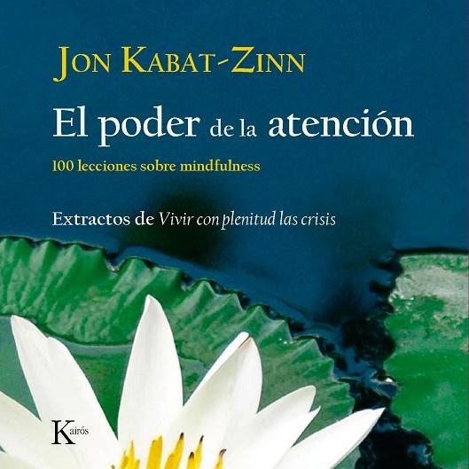 EL PODER DE LA ATENCION | 9788472457423 | ZINN