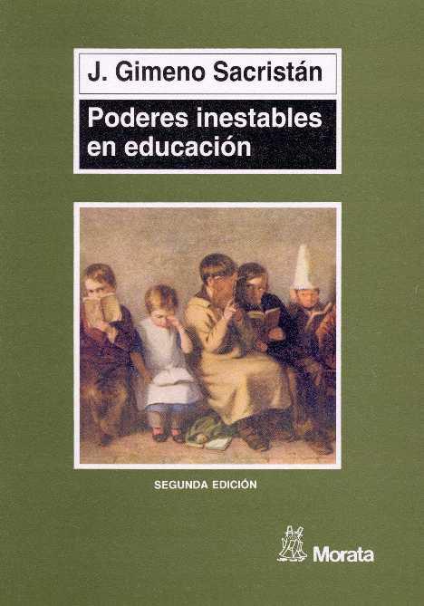 PODERES INESTABLES EN EDUCACIÓN | 9788471124326 | SACRISTÁN