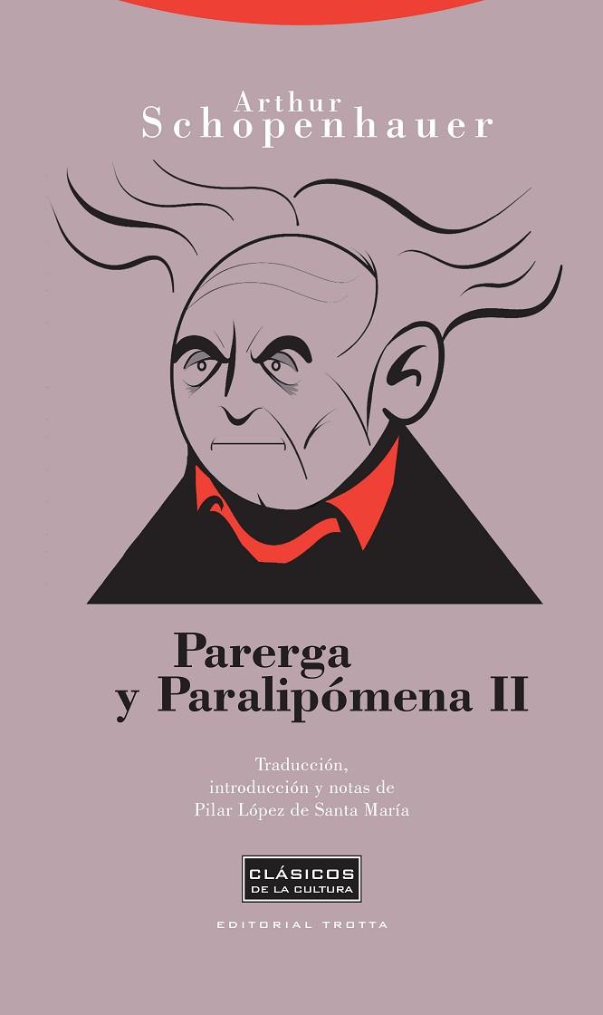 PARARGA Y PARALIPOMENA II | 9788498790498 | SCHOPENHAUER