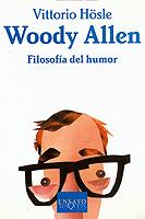 WOODY ALLEN FILOSOFIA DE HUMOR E | 9788483108338 | HOSLE, VITTORIO