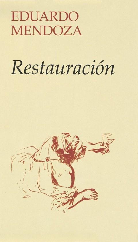 RESTAURACION | 9788432206382 | MENDOZA