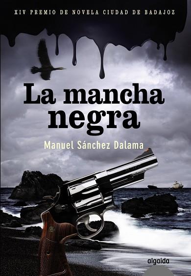 LA MANCHA NEGRA | 9788498775679 | DALAMA