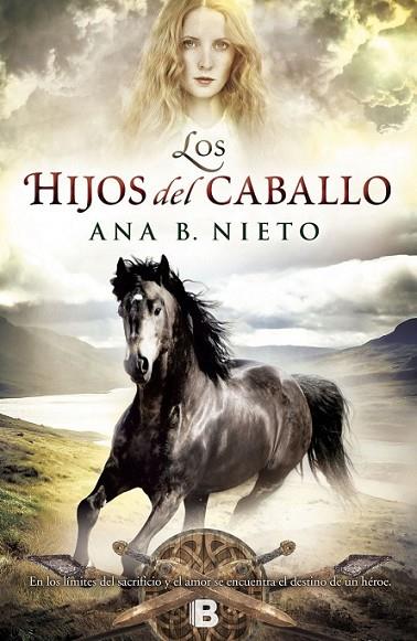 LOS HIJOS DEL CABALLO | 9788466655958 | NIETO, ANA B.