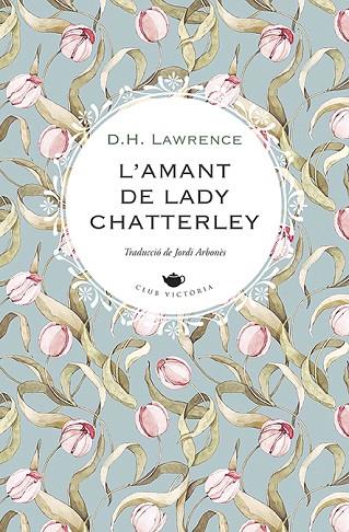 L'AMANT DE LADY CHATTERLEY | 9788419474551 | LAWRENCE, D.H.