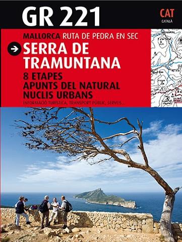 SERRA DE TRAMUNTANA | 9788484783541 | TORRENS RAMIS, SEBASTIà/RAYó FEBRER, MIQUEL/SASTRE ARROM, JOAN/SASTRE ARROM, VECENç