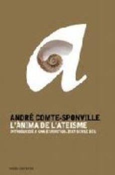 L'ANIMA DE L'ATEISME | 9788449319945 | COMPTE-SPONVILLE, ANDRE