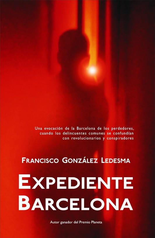 EXPEDIENTE BARCELONA | 9788498002843 | LEDESMA