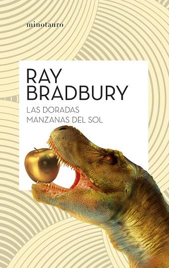 LAS DORADAS MANZANAS DEL SOL (NE) | 9788445018217 | BRADBURY, RAY