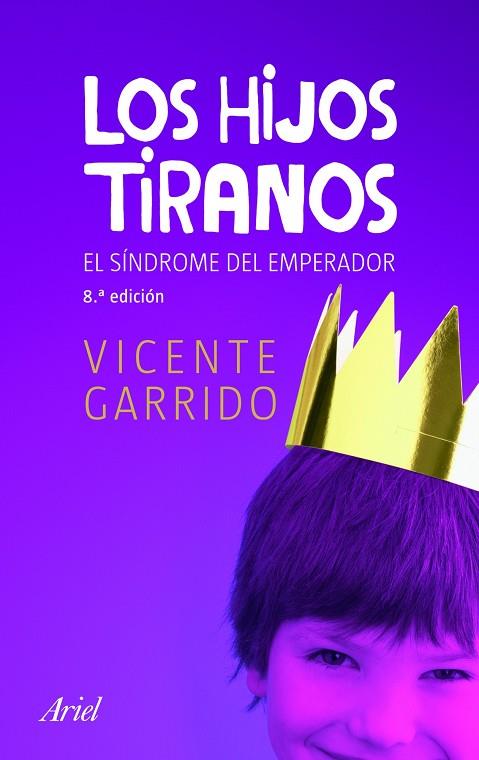 LOS HIJOS TIRANOS | 9788434469754 | GARRIDO