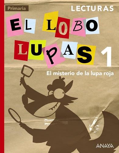 LECTURAS 1: EL MISTERIO DE LA LUPA ROJA. | 9788467845983 | ARBOLEDA RODRÍGUEZ, DIEGO