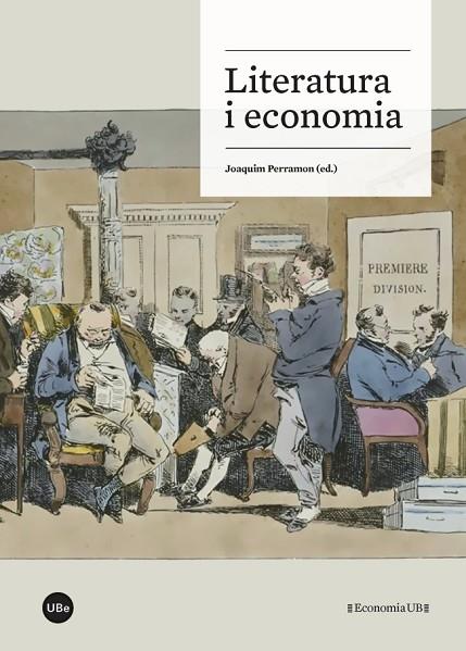 LITERATURA I ECONOMIA | 9788447540372 | VARIOS AUTORES