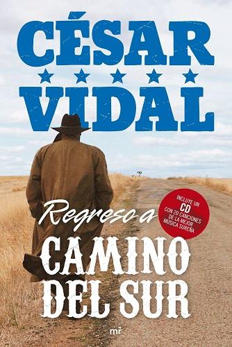 REGRESO A CAMINO DEL SUR | 9788427035812 | VIDAL