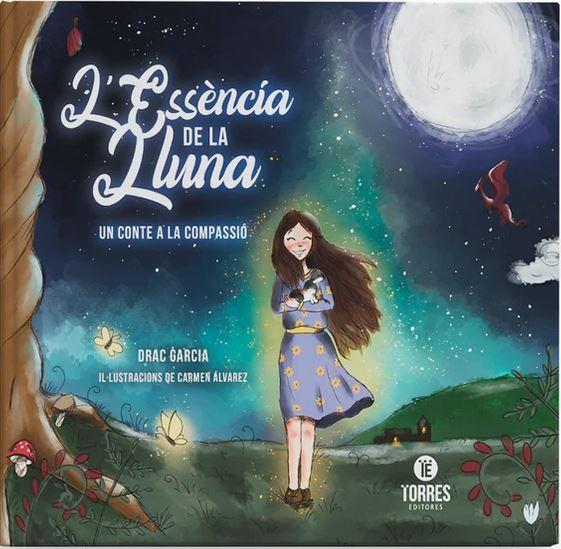 L´ESSENCIA DE LA LLUNA | 9788419192271 | GARCIA, DRAC