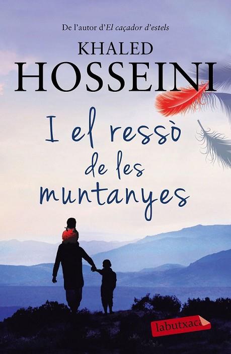 I EL RESSÓ DE LES MUNTANYES | 9788499309521 | HOSSEINI