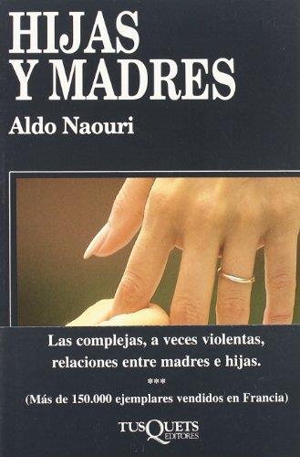 HIJAS Y MADRES | 9788483106259 | NAOURI, ALDO